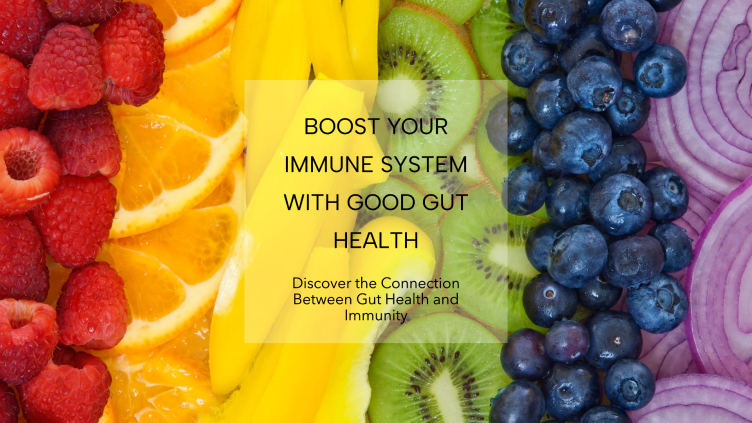 Gut Health and its impact on immune system