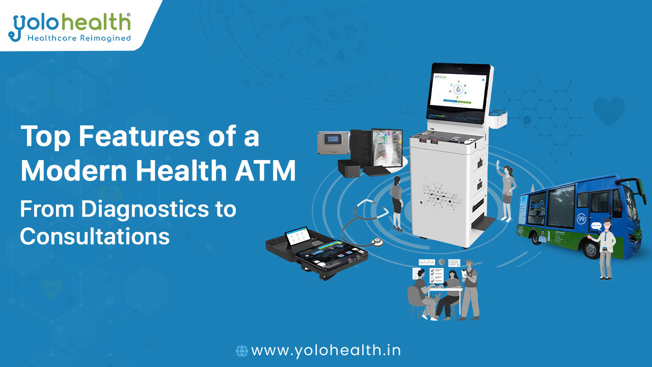 Top Features of a Modern Health ATM: From Diagnostics to Consultations